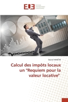 Calcul des impôts locaux un "Requiem pour la valeur locative" (French Edition) 6206710521 Book Cover