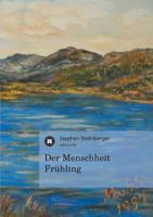 Der Menschheit Frühling 3849117456 Book Cover