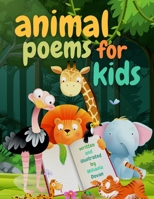 Animal Poems For Kids Of All Ages - Illustrated Book: 25 Funny Poems With And About Animals B0BSJ9NH5R Book Cover