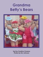 Grandma Betty's Bears 1613914601 Book Cover