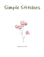 Simple Stitches 1716043166 Book Cover