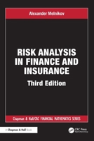 Risk Analysis in Finance and Insurance, Third Edition 1032391987 Book Cover