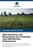 Überwachung und Bewertung von Projekten und öffentlichen Maßnahmen (German Edition) 6202466774 Book Cover