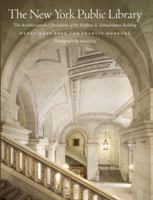 The New York Public Library: The Architecture and Decoration of the Stephen A. Schwarzman Building 0393078108 Book Cover