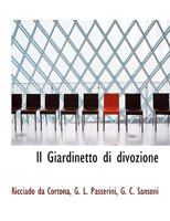 Il Giardinetto di divozione 1140417096 Book Cover