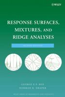 Response Surfaces, Mixtures, and Ridge Analyses 0470053577 Book Cover