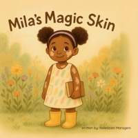 Mila's magic skin B0F4PPV21T Book Cover