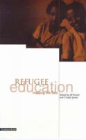 Refugee Education: Mapping the Field 1858560551 Book Cover