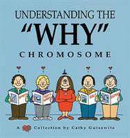 Understanding The "Why" Chromosome 0836204239 Book Cover