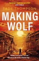 Making Wolf 1472131207 Book Cover