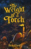 The Weight of a Torch 197170606X Book Cover