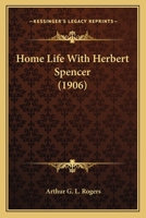 Home Life With Herbert Spencer 0548704481 Book Cover