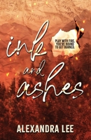 Ink and Ashes: A Romantic Suspense Novel 106898886X Book Cover