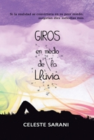Giros en medio de la lluvia B08TQ476LN Book Cover