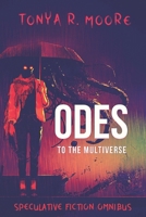 Odes to the Multiverse B087LBKHNH Book Cover