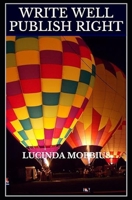 Write Well Publish Right 1479316229 Book Cover