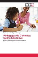 Pedagogía de Contexto: Sujeto Educativo 6202124830 Book Cover