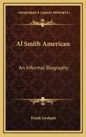 Al Smith: American 1417984147 Book Cover