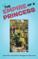 The Empire of a Princess 1665716304 Book Cover