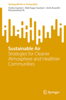 Sustainable Air: Strategies for Cleaner Atmosphere and Healthier Communities 3031770595 Book Cover
