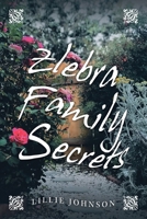 Zlebra Family Secrets 1665515457 Book Cover