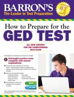 How to Prepare for the GED® Test (with CD-ROM): All New Content for the Computerized 2014 Exam 1438073690 Book Cover