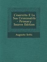 L'esercito E La Sua Criminalità 1020333243 Book Cover
