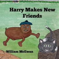Harry Makes New Friends: Harry the Haggis 1974680614 Book Cover
