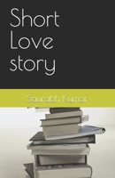 Short Love story B0BTVJGNND Book Cover