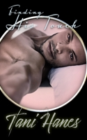Finding His Touch: An Enemies to Lovers Romance 1679492187 Book Cover