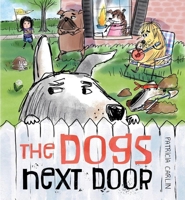 The Dogs Next Door 152473943X Book Cover