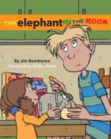The Elephant in the Room 1937650510 Book Cover
