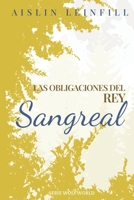 Sangreal: Las obligaciones del rey B0BW363T5K Book Cover