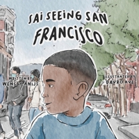 Sai Seeing San Francisco B0BXNJLZY1 Book Cover