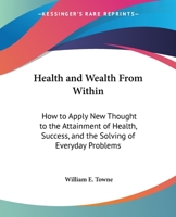 Health and Wealth from Within 1602067996 Book Cover