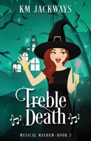 Treble Death: A Paranormal Ghost Mystery (Musical Mayhem) 1067025014 Book Cover