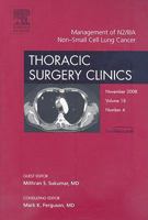 Management of N2/Iiia Non-Small-Cell Lung Cancer, an Issue of Thoracic Surgery Clinics: Volume 18-4 1416063625 Book Cover