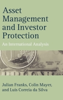 Asset Management and Investor Protection: An International Analysis (Economics & Finance) 0199261938 Book Cover