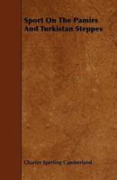 Sport on the Pamirs and Turkistan Steppes 3337973817 Book Cover