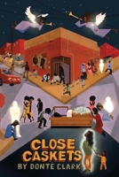 Close Caskets 0999303988 Book Cover