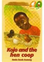 Kojo and the Hen COOP 0333798317 Book Cover