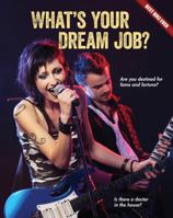 What's Your Dream Job? 163470035X Book Cover