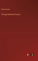 Through Bolshevik Russia 9357938397 Book Cover