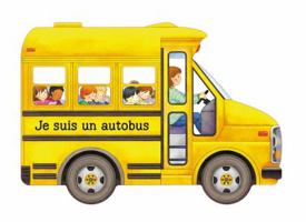 Je Suis Un Autobus 1443151971 Book Cover