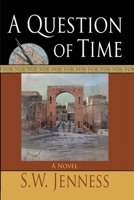 A Question of Time 1950381765 Book Cover