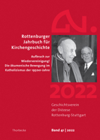 Rottenburger Jahrbuch Zur Kirchengeschichte 41/2022 (Rottenburger Jahrbuch Fur Kirchengeschichte) 3799563911 Book Cover