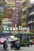 Traveling Below the Speed Limit 1934159697 Book Cover
