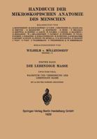 Die Lebendige Masse: Zweiter Teil Wachstum Und Vermehrung Der Lebendigen Masse 3540010947 Book Cover