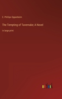 The Tempting of Tavernake 1548481483 Book Cover
