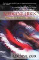 Medicine Rock: A Journey of Vision and Healing 144019744X Book Cover